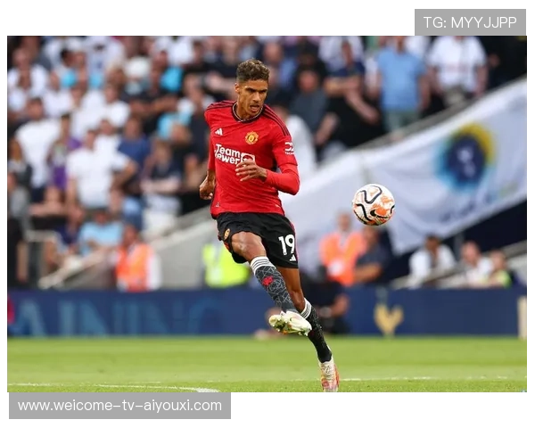 曼联瓦拉内防线沟通训练更主动——打造铁壁防线的秘密武器